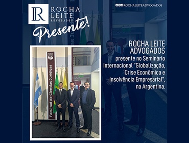 Rocha Leite Advogados presente no Seminário Internacional na Argentina