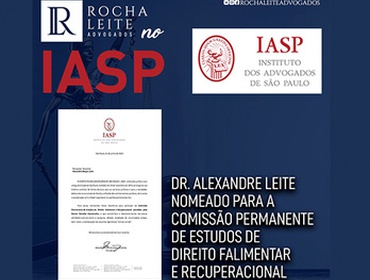 Dr. Alexandre Leite nomeado para a Comissão Permanente de Estudos de Direito Falimentar do IASP