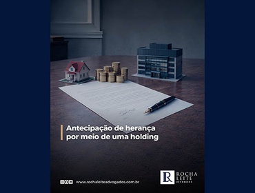 Antecipação de herança por meio de uma holding