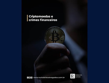 Criptomoedas e crimes financeiros