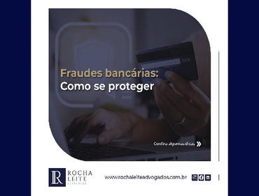 Fraudes Bancárias: como se proteger