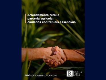 Arrendamento rural e parceria agrícola: cuidados contratuais essenciais